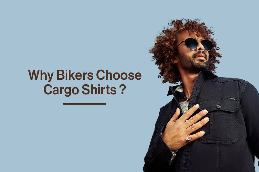 Why Cargo Shirts Are the Coolest Pick for the Bikers - Estilocus